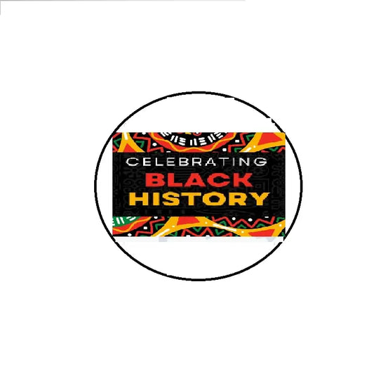 Celebrating Black History Pinback Brooch 2.25-inch Default Title