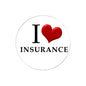 Round insurance pinback button with black lettering and red heart, white background