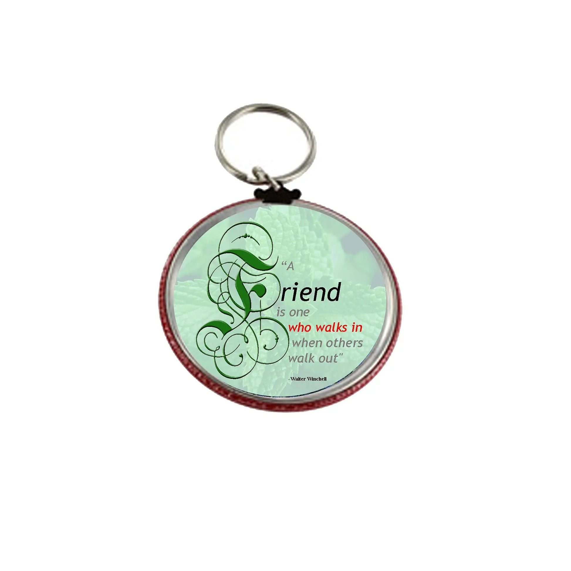 Round green friendship quote keychain holder with red rim and metal key ring