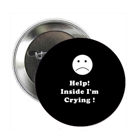 Inside I'm Crying 2.25-inch Pinback Pin Back, Badge Sad Support Emo Default Title