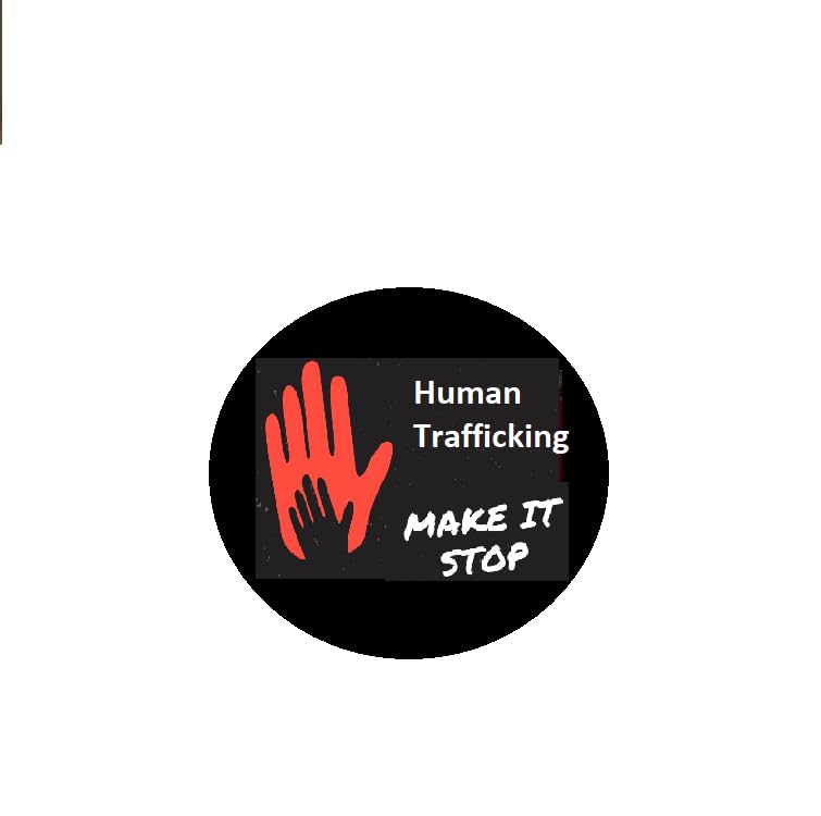Human Trafficking Awareness Make it Stop Pinback Button Pin Pinback Brooch 2.25-inch Default Title