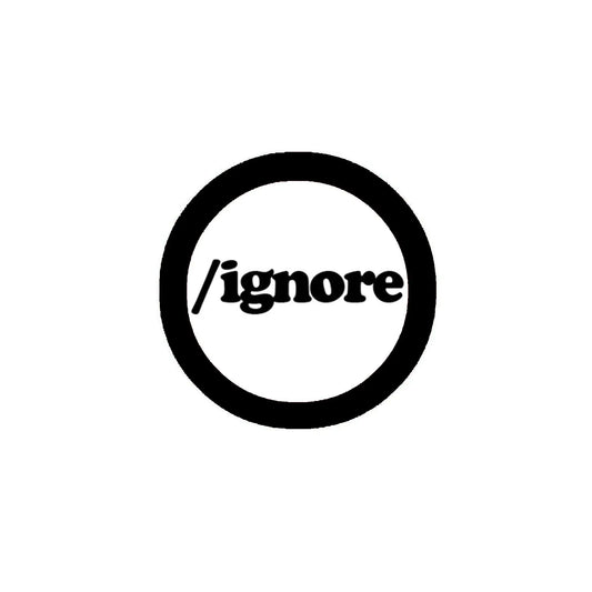 ignore 2.25-inch Pinback Badge Default Title