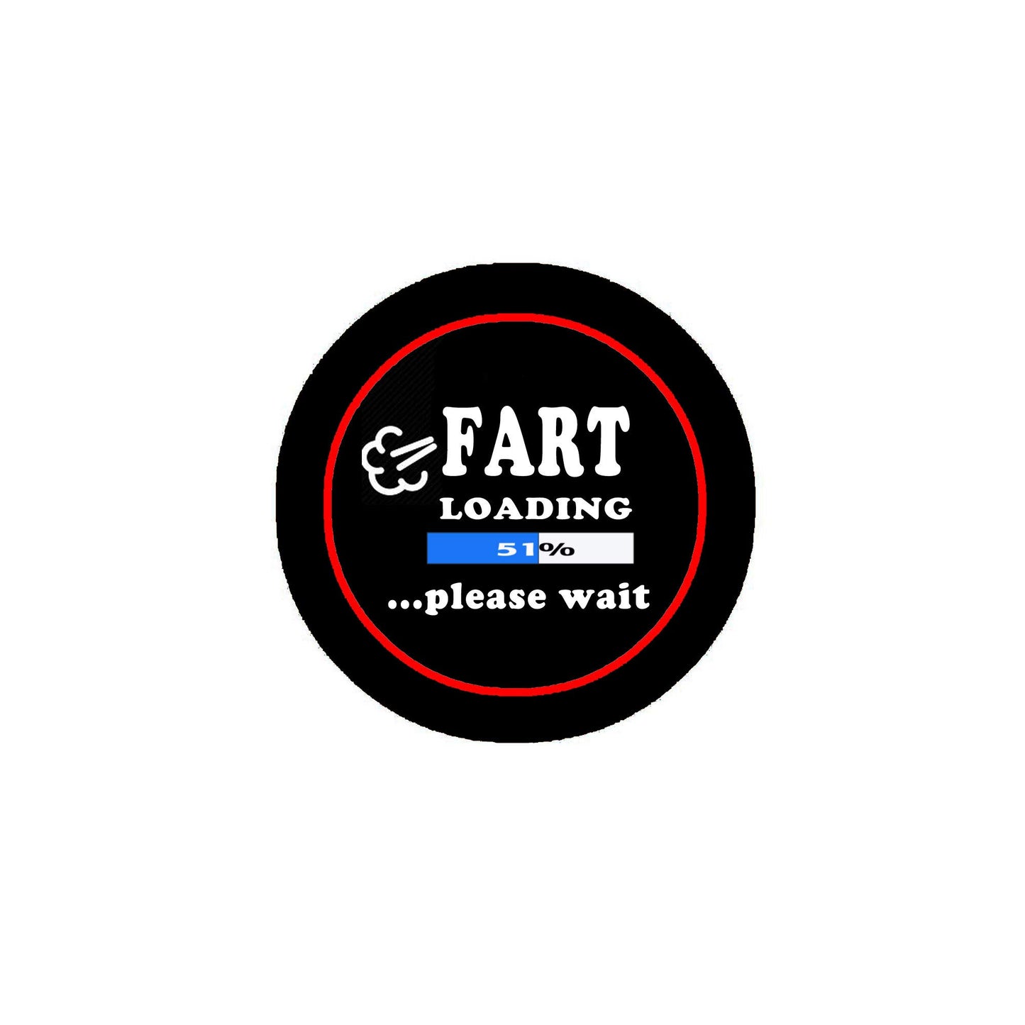 Fart Loading Please Wait 2.25-inch Pinback Badge Brooch Default Title