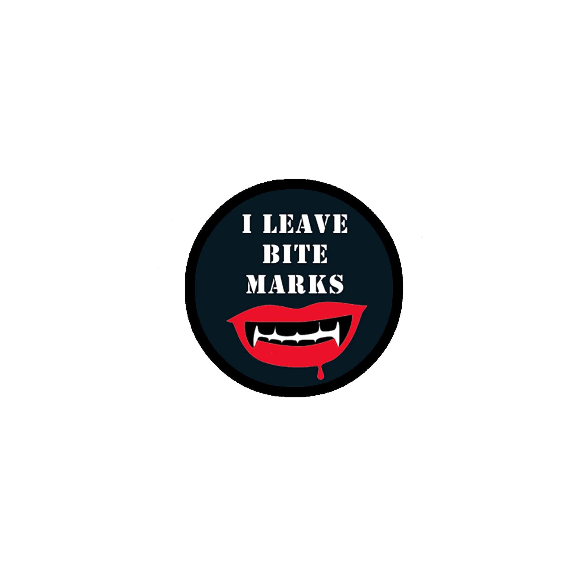 I leave bite marks 2.25-inch Pinback Default Title