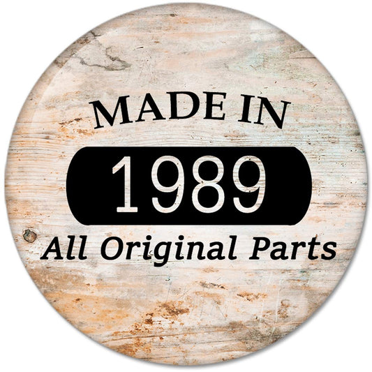 30th Birthday Gifts Made IN 1989 All Original Parts Pinback Button Badges (58mm), NEW