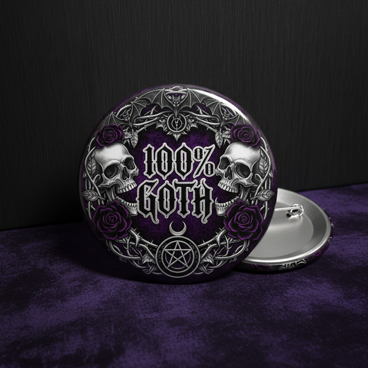 100 percent Goth Pinback 2.25-inch