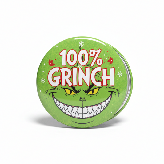 100 percent Grinch Pinback 2.25-inch