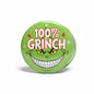 2.25-inch round Grinch pinback button with green face and “100% GRINCH” text