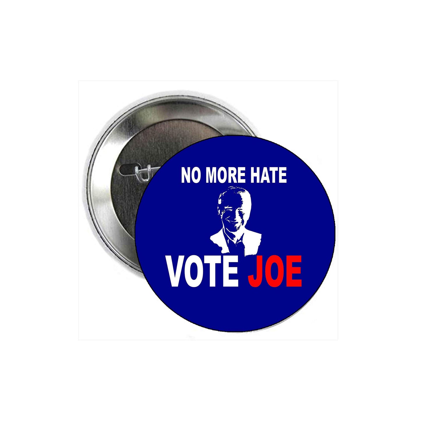 Stop Hate Vote Joe 2.25" Pinback for Jackets, Backpacks, etc.