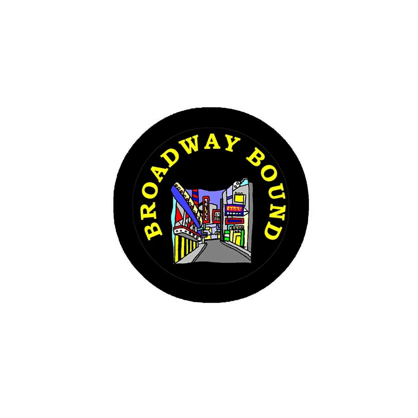 2.25-inch round pinback badge, black border with colorful Broadway skyline and text