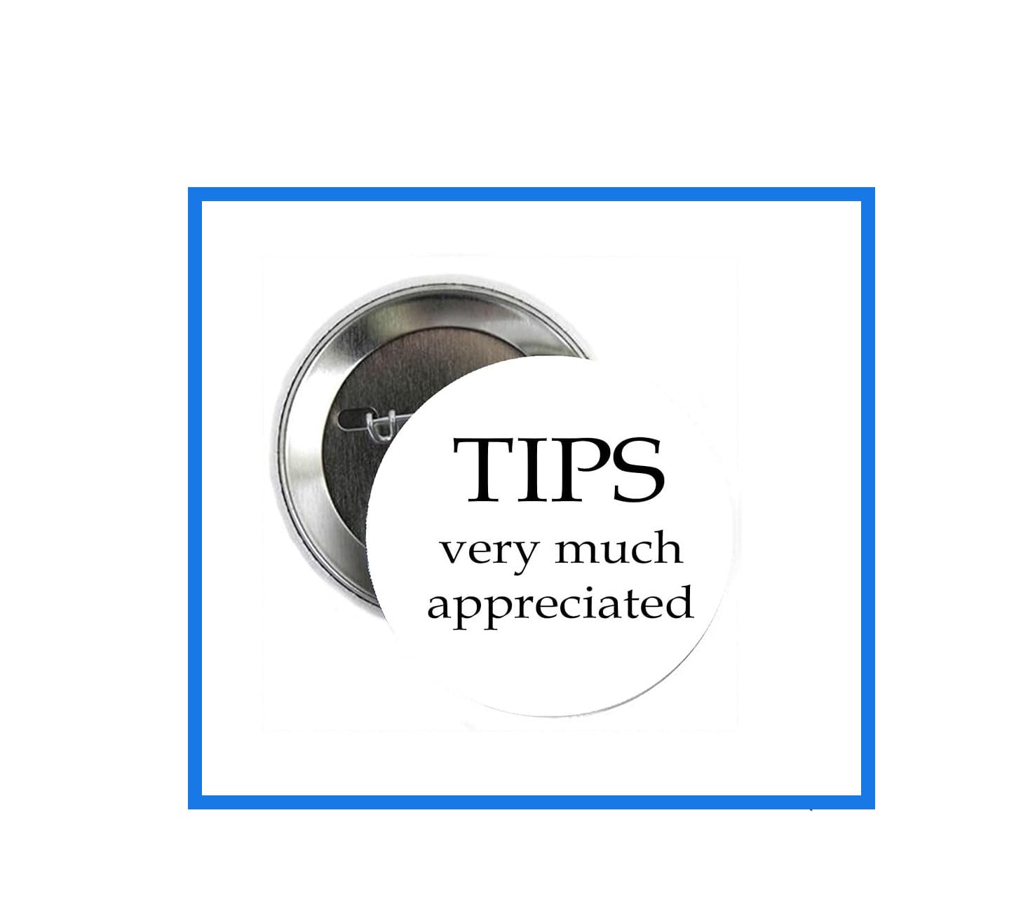 TIPS very much appreciated Pinback Button Pin Profession Waitress Default Title