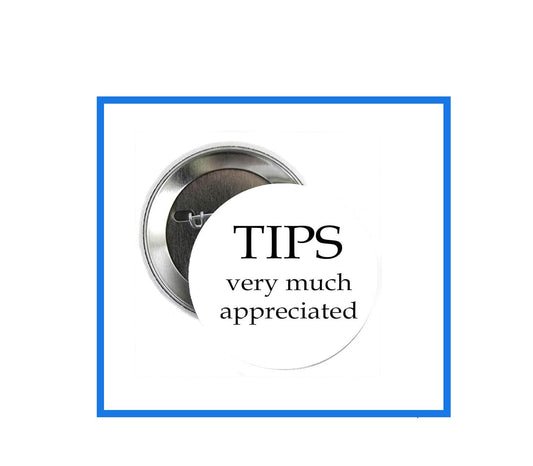 TIPS very much appreciated Pinback Button Pin Profession Waitress Default Title