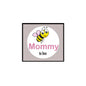 Mommy to Bee pinback button with smiling bee and pink "Mommy" text on card