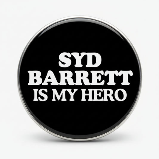 1 Pink Floyd Syd Barrett Is My Hero Button Pin Default Title