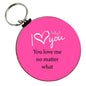 Pink round keychain with heart and Why I love you text