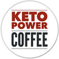 Round pinback button with red "KETO POWER" and black "COFFEE" text