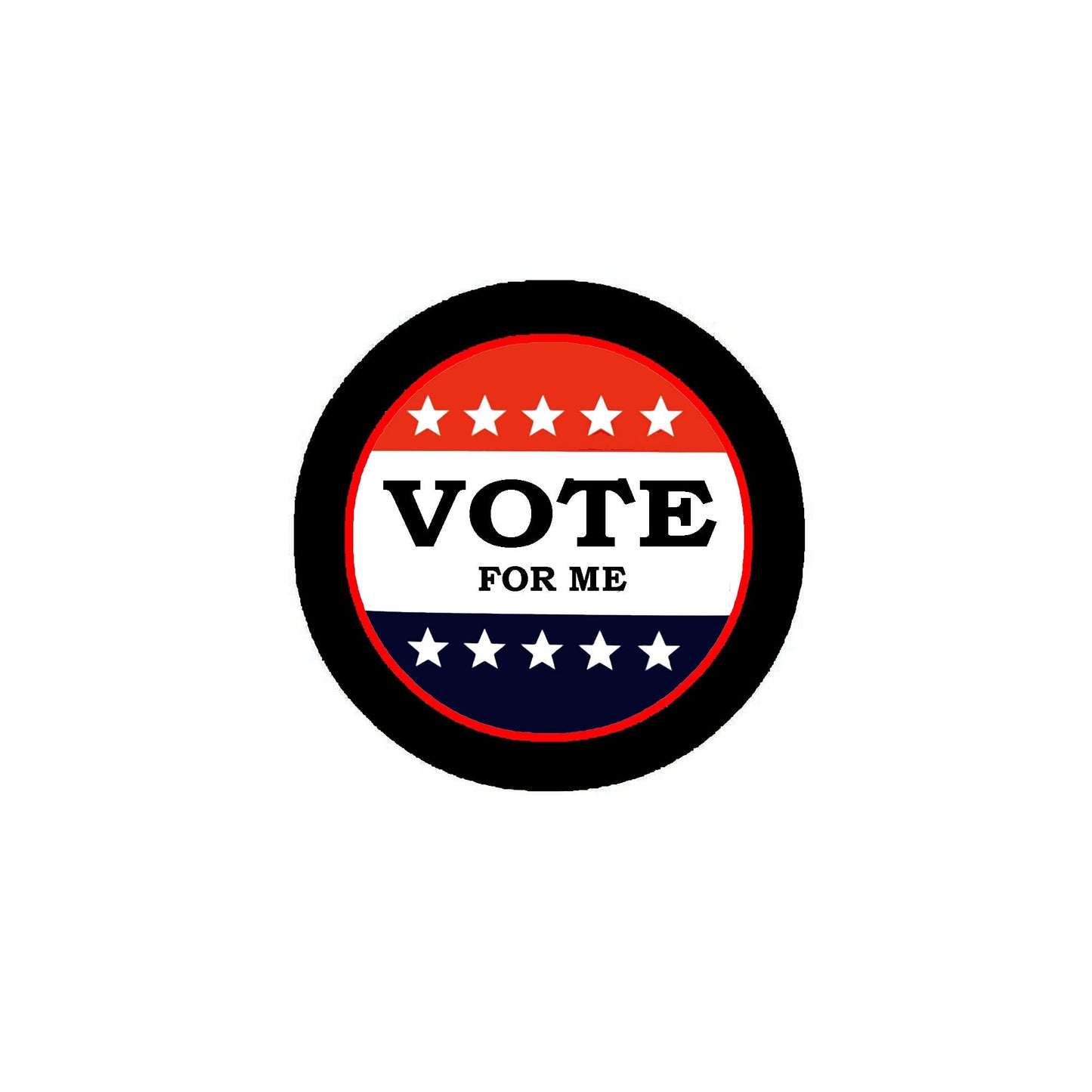 Vote for Me 2.25" Round Pinback Badge Brooch Pin Back