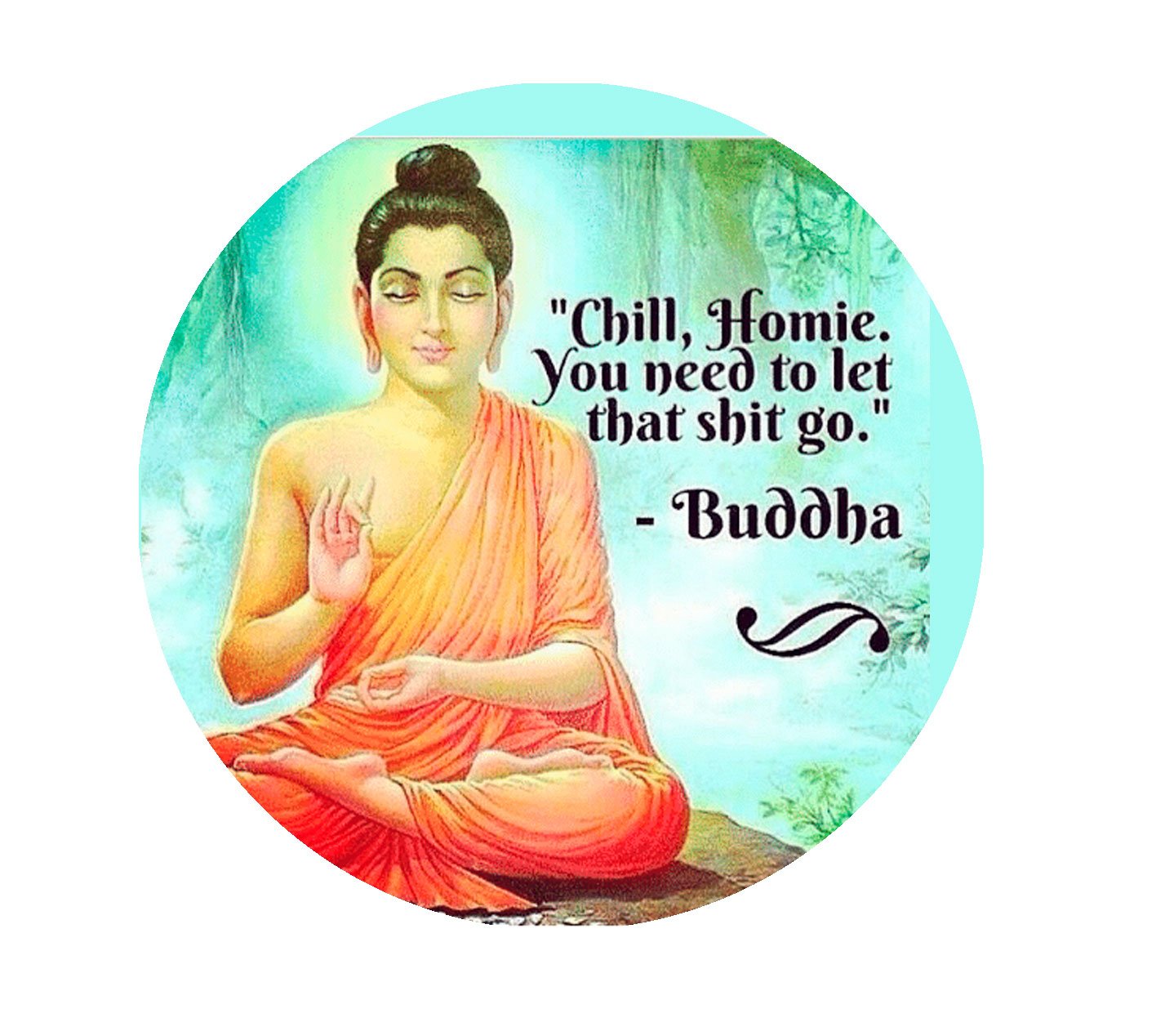 Let that Shit Go 3-inch Fridge Magnet Button Yoga Discipline Entirely American Made. Default Title