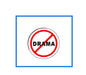White round pinback button pin with DRAMA text and red prohibition slash