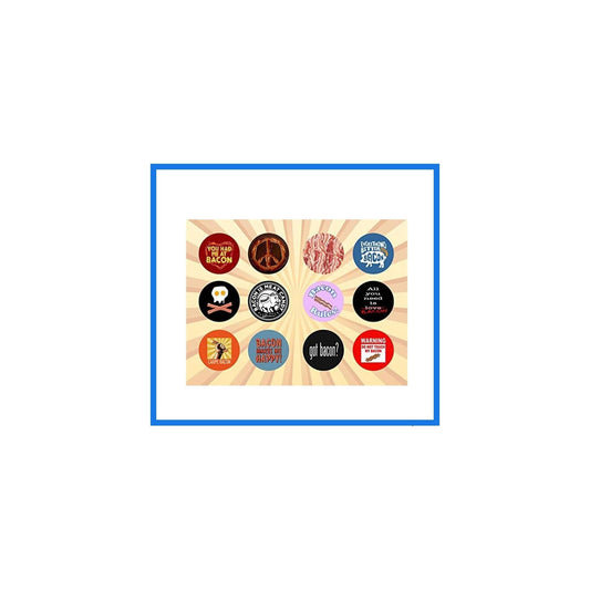 Bacon Humor Set of 12-1 Inch Pinback Buttons Pinbacks Pin Brooch Badge 1.25"