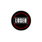 2.25-inch pinback button, black with red border and 'LOSER' text