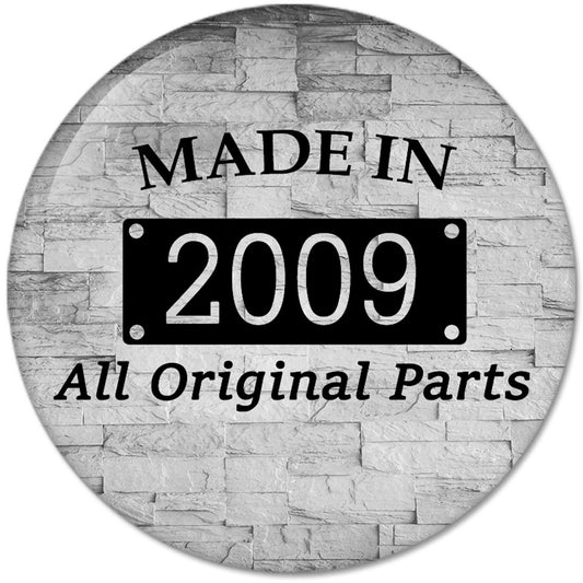 10th Birthday Gifts Made IN 2009 All Original Parts Pinback Button Badges (58mm), NEW