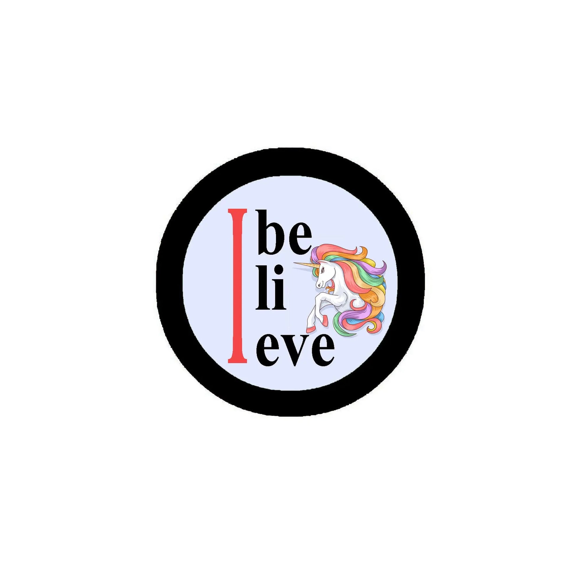 Unicorn pinback button with black border and “I believe” text on a light background