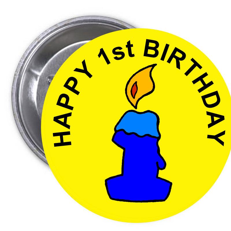 Joyeux 1er anniversaire Pinback 2.25"