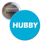 1.25-inch pinback button with blue circle and white HUBBY text