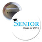 Senior class blue pinback button with graduation cap and “Class of 2015” text
