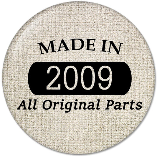 10th Birthday Gifts Made IN 2009 All Original Parts Pinback Button Badges (58mm), NEW