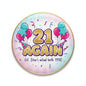 21 Again birthday pinback button, round gold edge, balloons and confetti graphic