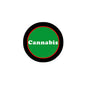1.25-inch round pinback badge, black rim, green center with red outline 'Cannabis'