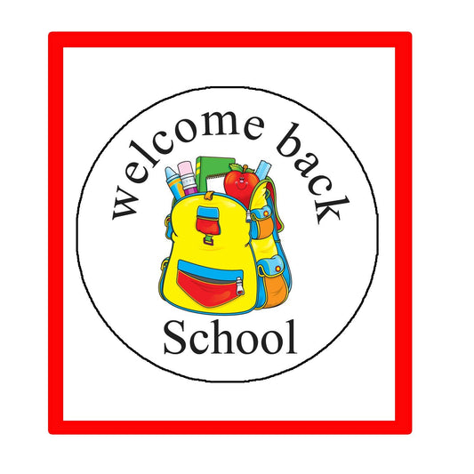 Welcome Back School Pinback Badge 2.25" for Jackets, Backpacks, etc.