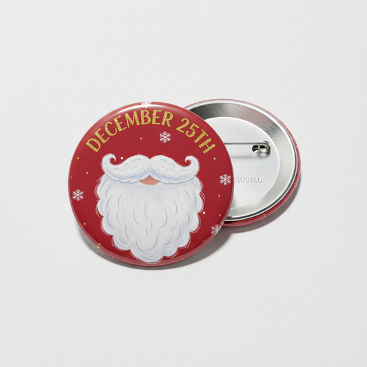 25th December Santa Beard Button Pinback 2.25-inch