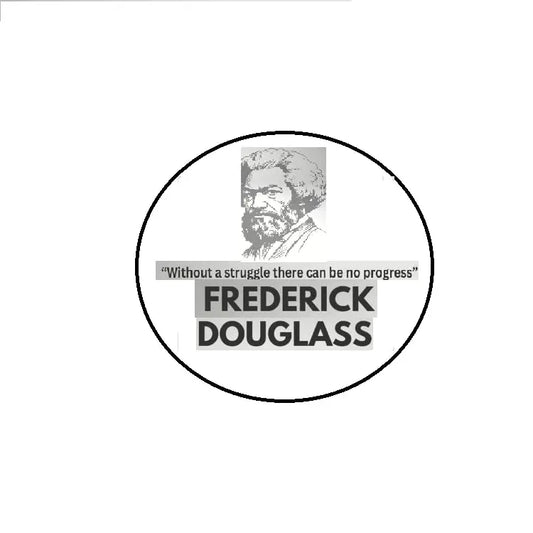 Round pinback button with Frederick Douglass photo and quote text, 2.25-inch