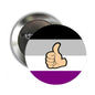 Asexual pride thumbs-up pinback button with circular metal back and pride stripe design