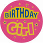 3-inch birthday girl button with pink background, colorful “Birthday Girl” text and stars