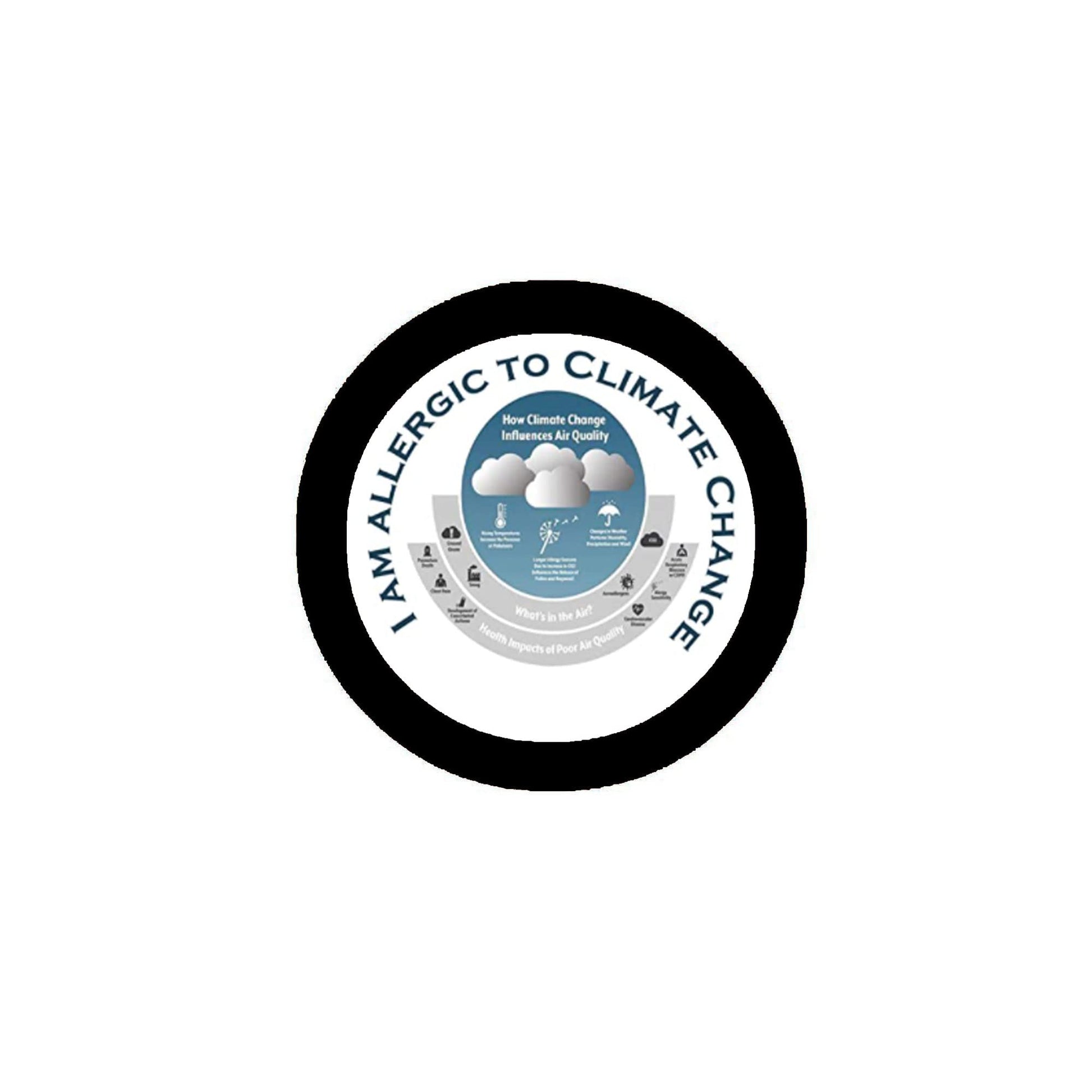 I'm Allergic to CLIMATE CHANGE 2.25-inch Pinback Default Title