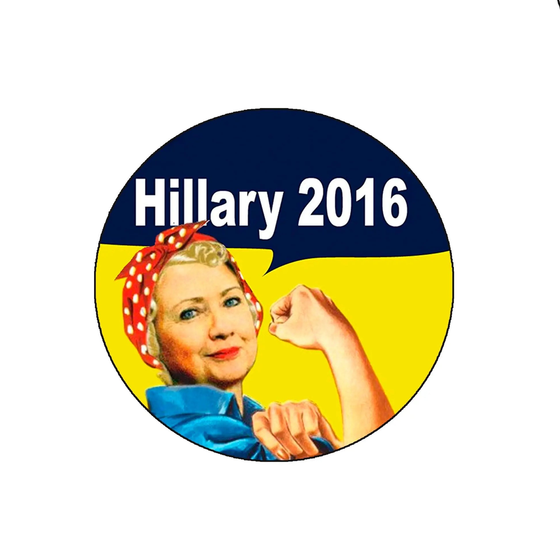 Round campaign button with Hillary 2016 text and Rosie-style portrait in red bandana