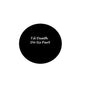 2.25-inch black pinback button with white “Til Death Do Us Part” text