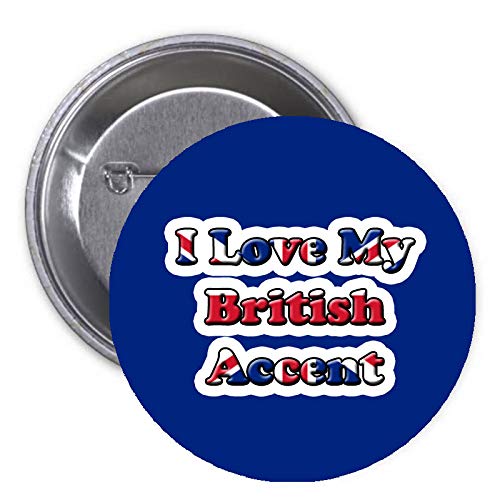 I Love my British Accent Flag Pinback Badge 2.25-inch ~ White Default Title