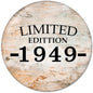 70th birthday pinback button: circular woodgrain with 'LIMITED EDITION 1949-'