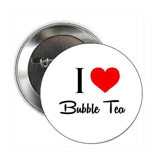 I Love Bubble Tea Pinback 2.25-inch Pin Back Badge Default Title