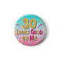 2.25-inch round pinback button: '30 Looks Good On Me' on purple, gold letters