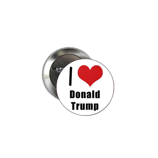 I Love Donald Trump Pinback 2.25-inch ~ White Default Title