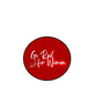 Red circular pinback brooch with white "Go Red for Women" text