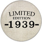 80th birthday pinback button, Limited Edition 1939- graphic, round