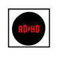ADHD pinback button badge with black circular face and red AD/HD lettering