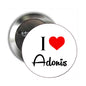 2.25-inch pinback badge with "I ♥ Adonis" text